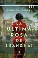 La última rosa de Shanghái